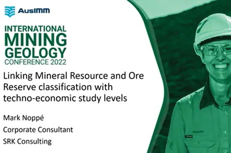 Linking Mineral Resource and Ore Reserve Classification with Techno-Economic Study Levels